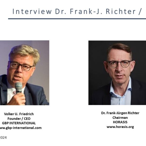 Whats going on in Asia? Interview with HORASIS Chairman Dr. Frank-Jürgen Richter